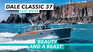 Beauty and a beast | Dale Classic 37 sea trial review | Motor Boat & Yachting
