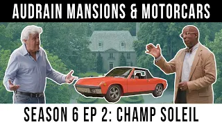 Jay Leno & Donald Osborne in Audrain Mansions & Motorcars: Season 6 Episode 2: Champ Soleil