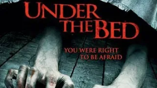 under the bed ( film d horreur en français )