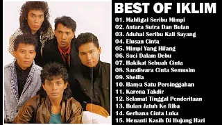 THE BEST OF IKLIM | MAHLIGAI SERIBU MIMPI | ANTARA SUTRA DAN BULAN | FULL ALBUM IKLIM