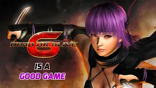 Dead or Alive 6 is a GOOD Game
