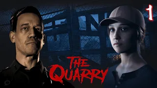 The Quarry Прохождение ➤ А ЭТО ТОЧНО ЛЕТНИЙ ЛАГЕРЬ? | #1