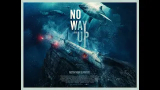 NO WAY UP Official Trailer 2024  Horror HD