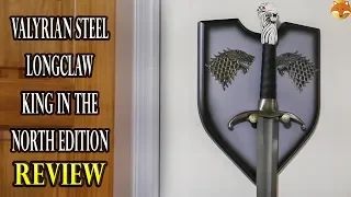 Valyrian Steel Longclaw: King in the North Edition - Review