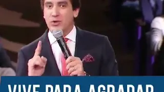 Vive para agradar a Dios no a la gente/Dante Gebel