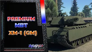 XM-1(GM) War Thunder