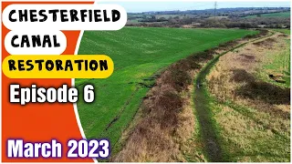 Chesterfield Canal Restoration Update Episode 6 March 2023