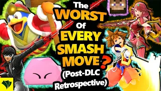 The Worst of EVERY Smash Move! (All DLC Retrospective)