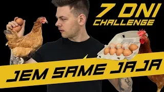 JADŁEM SAME JAJKA PRZEZ 7 DNI! 🥚🥚🥚🍳