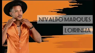 Nivaldo Marques música nova da Loirinha