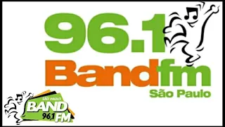 Rádio Band FM 96.1 São Paulo / SP - Brasil