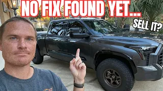 Issues Continue With My 3rd Gen Toyota Tundra...