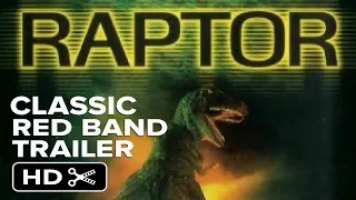 RAPTOR (2001) Official Red Band Trailer