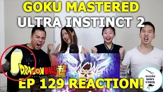 GOKU MASTERED ULTRA INSTINCT - DRAGON BALL SUPER EPISODE 129 REACTION - Aussie Asians