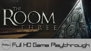The Room Three - Full Game Playthrough (No Commentary)