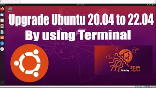 How to Upgrade Ubuntu from 20.04 to 22.04 || Upgrade Ubuntu || Ubuntu 20.04/22.04