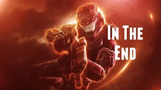 Halo Reach - "In The End" (Tribute)