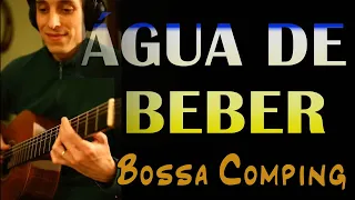 Água de Beber - Bossa Nova Guitar Chords by Antonio Carlos Jobim (Water to Drink)