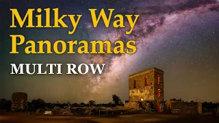 Shooting Multi Row Milky Way Panoramas