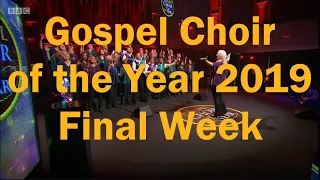 Gospel choir of the year 2019 final week