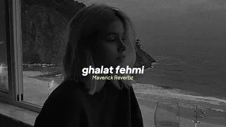 asim azhar — ghalat fehmi (slowed + reverb)