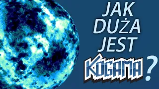 Jak Duża Jest KoGaMa? KoGaMa Tajemnice