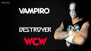 WCW | Vampiro 30 Minutes Entrance Theme | “Destroyer”