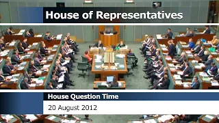 House Question Time - 20 August 2012