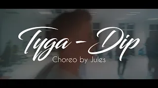 CHOREO #01 | TYGA - DIP | JULES | NOWINGS FAMILY | PRIORITY | SCHÜTTORF | PHIT IN