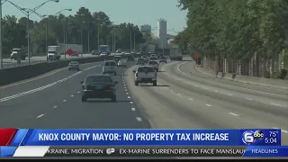 Knox County Mayor: No property tax increase