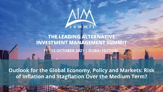 Nouriel Roubini's Keynote on the Outlook for the Global Economy, Policy & Markets | AIM Summit 2021