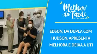 Edson, da dupla com Hudson, apresenta melhora e deixa a UTI | MELHOR DA TARDE