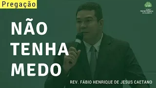 Não tenha medo - Isaías 43: 1-3a