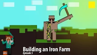Building an Iron Farm - Just another Minecraft: Episode 5