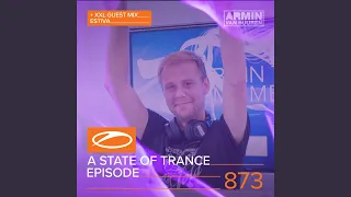 A State Of Trance (ASOT 873) (Event Recap)