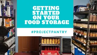 Getting Started On Your Food Storage  #projectpantry