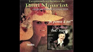 Paul Mauriat - Je Pense A Toi & From Souvenirs To Souvenirs.