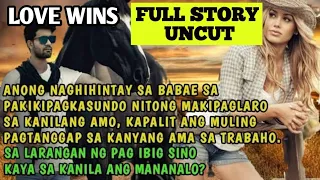 FULL STORY UNCUT|LOVE WINS