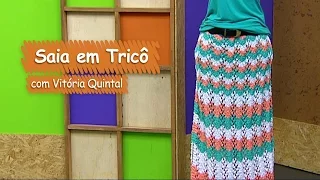 Saia em Tricô com Vitória Quintal | Vitrine do Artesanato na TV - Gazeta