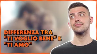 Qual è la differenza tra TI VOGLIO BENE e TI AMO