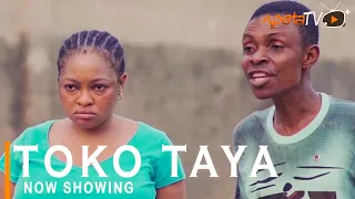 Toko Taya Latest Yoruba Movie 2022 Comedy Starring Sisi Quadri|Funmi Awelewa |Sanyeri |Jamiu Azeez