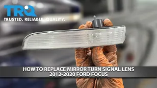 How to Replace Mirror Turn Signal Lens 2012-2020 Ford Focus