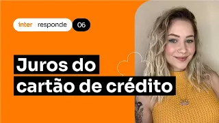 Juros do cartão de crédito (saiba como calcular)