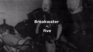 Breakwater - five (Lyrics)