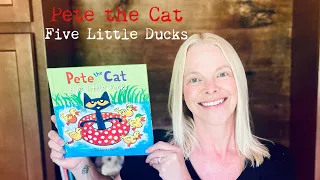 Pete the Cat Five Little Ducks by James Dean read by Dodi