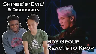 Boy Group Reacts to Kpop (#ELEVATED) - SHINEE's 'Evil'