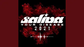 Your Disease (2021 Version)