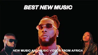 Best New Songs Of The Month (April 30th, 2024) | New Music Africa