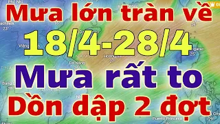 Dự báo thời tiết hôm nay và ngày mai 19/4/2024 | dự báo bão mới nhất | thời tiết 3 ngày tới