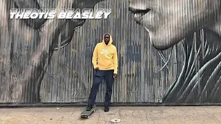 Theotis Beasley "Lifestyle" Skateboarding Part 2019